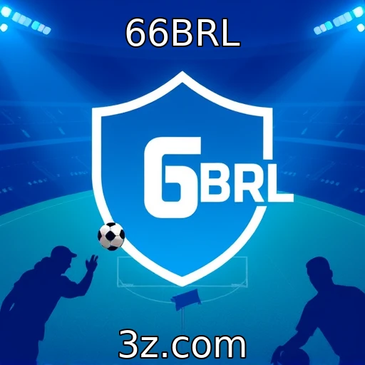 66BRL Apostas esportivas: estratégias para maximizar seus ganhos nos campeonatos